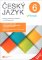 Český jazyk v pohodě 6 – pracovní sešit - revidované RVP ZV Český jazyk v pohodě 6 – pracovní sešit - revidované RVP ZV