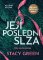 Její poslední slza
