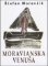 Moravianska Venuša Moravianska Venuša