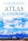 Školský geografický atlas Slovensko Školský geografický atlas Slovensko