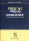 Trestné právo procesné
