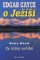 Edgar Cayce o Ježíši