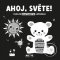 Ahoj, světe! - Vysoce kontrastní leporelo Ahoj, světe! - Vysoce kontrastní leporelo