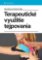 Terapeutické využitie tejpovania Terapeutické využitie tejpovania