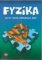 Fyzika pre 6. ročník základných škôl