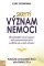 Skrytý význam nemocí - Naučte se rozumět řeči vlastního těla Skrytý význam nemocí - Naučte se rozumět řeči vlastního těla