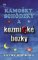 Kamošky, schôdzky a kozmické bozky Kamošky, schôdzky a kozmické bozky