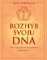 Rozhýb svoju DNA Rozhýb svoju DNA