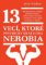 13 vecí, ktoré psychicky silní ľudia nerobia