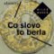 Co slovo to berla - Aforismy