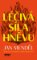 Léčivá síla hněvu Léčivá síla hněvu