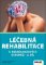 Léčebná rehabilitace u neurologických diagnóz - 2. diel Léčebná rehabilitace u neurologických diagnóz - 2. diel