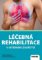 Léčebná rehabilitace v interním lékařství