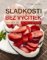 Sladkosti bez výčitiek Sladkosti bez výčitiek