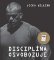 Disciplína osvobodzuje Disciplína osvobodzuje
