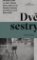 Dvě sestry Dvě sestry