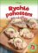 Rychlé pohoštění pro návštěvy - Saláty, pomazánky, sladkosti Rychlé pohoštění pro návštěvy - Saláty, pomazánky, sladkosti