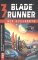 Blade runner 3: Noc replikantů Blade runner 3: Noc replikantů