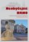 Neobyčejné Brno Neobyčejné Brno