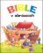 Bible v obrázcích Bible v obrázcích