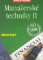 Manažerské techniky II Manažerské techniky II