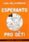 Esperanto pro děti Esperanto pro děti