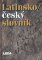 Latinsko/český slovník Latinsko/český slovník