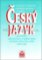 Český jazyk pro SOŠ a studijní obory SOU všech typů Český jazyk pro SOŠ a studijní obory SOU všech typů