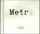 Metro Metro