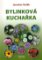 Bylinková kuchařka Bylinková kuchařka