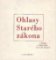Ohlasy Starého zákona v české literatuře 19. a 20. století Ohlasy Starého zákona v české literatuře 19. a 20. století