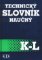 Technický slovník naučný K-L