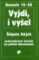 Vyjdi, i vyšel