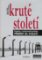 Kruté století