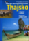 Thajsko - průvodce přírodou Thajsko - průvodce přírodou