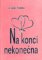 Na konci nekonečna - semiš