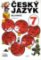 Český jazyk pro 7. ročník - Mluvnice Český jazyk pro 7. ročník - Mluvnice
