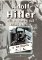Adolf Hitler očima americké tajné služby