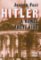 Hitler a konec třetí říše Hitler a konec třetí říše