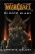 WarCraft - Vládce klanů WarCraft - Vládce klanů
