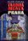 Tajemná města Praha Tajemná města Praha