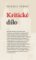 Kritické dílo Kritické dílo