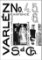 Varlén No. 4.5.6. aneb Deníky všední úzkosti Varlén No. 4.5.6. aneb Deníky všední úzkosti
