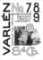 Varlén No. 7.8.9. aneb Deníky všední úzkosti Varlén No. 7.8.9. aneb Deníky všední úzkosti