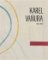 Karel Vaňura 1937-2018 Karel Vaňura 1937-2018