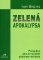 Zelená apokalypsa Zelená apokalypsa