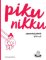 PIKUNIKKU / Japonský piknik PIKUNIKKU / Japonský piknik