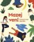 Mazej ven! Mazej ven!
