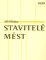 Stavitelé měst