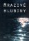 Mrazivé hlubiny